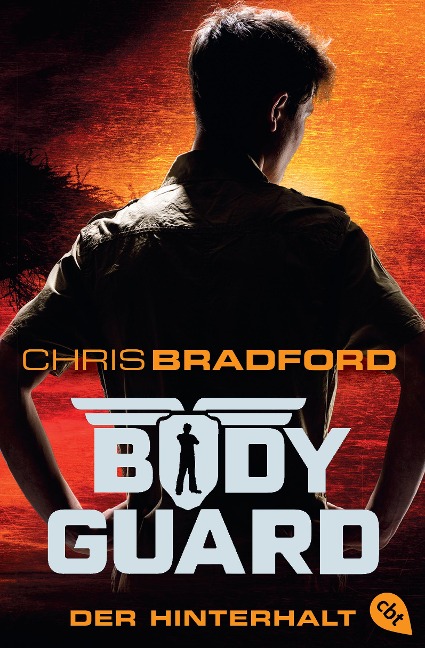 Bodyguard 03 - Der Hinterhalt - Chris Bradford