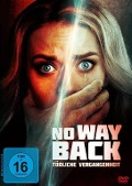 Cover-Bild zum Titel 'No Way Back - Tödliche Vergangenheit' von 'James Eaves, Brian L. H. Gunter'