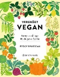 Vergnügt Vegan - Peggy Brusseau