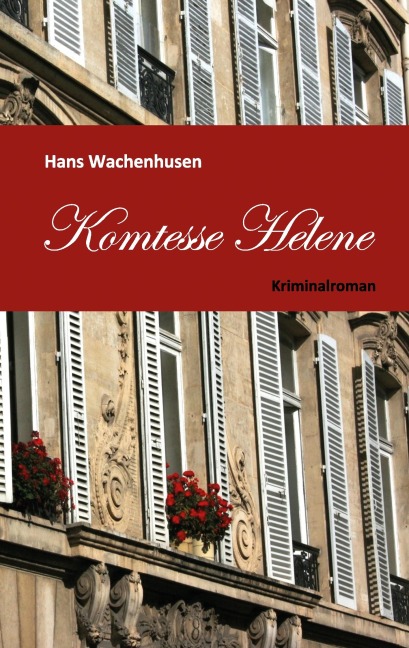 Komtesse Helene - Hans Wachenhusen