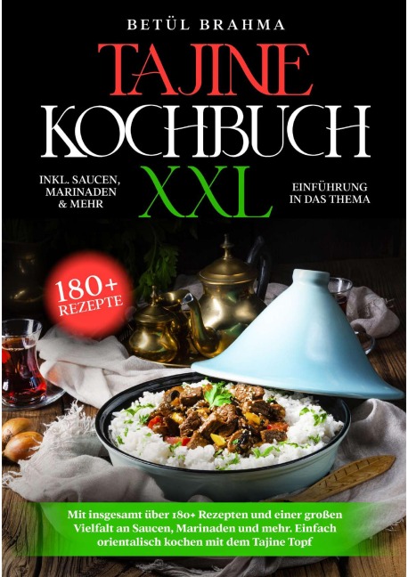 Tajine Kochbuch XXL - Betühl Brahma