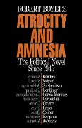 Cover-Bild zum Titel 'Atrocity and Amnesia' von 'Robert Boyers'