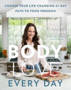 Cover-Bild zum Titel 'Body Love Every Day' von 'Kelly Leveque'