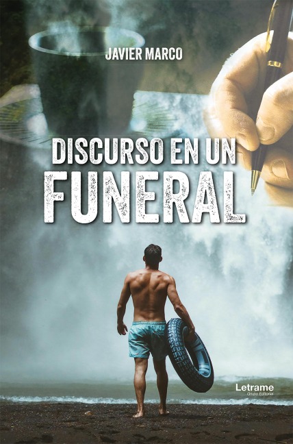 Discurso en un funeral - Javier Marco