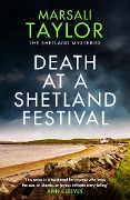 Cover-Bild zum Titel 'Death at a Shetland Festival' von 'Marsali Taylor'