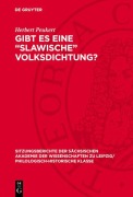 Cover-Bild zum Titel 'Gibt es eine "Slawische" Volksdichtung?' von 'Herbert Peukert'