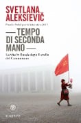 Cover-Bild zum Titel 'Tempo di seconda mano. La vita in Russia dopo il crollo del comunismo' von 'Svetlana Aleksievic'