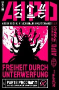 Cover-Bild zum Titel 'Freiheit durch Unterwerfung - Parteiprogramm der AIPD' von 'Ruben August Fischer'