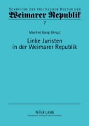 Cover-Bild zum Titel 'Linke Juristen in der Weimarer Republik' von ''