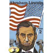 Cover-Bild zum Titel 'Abenteurer unserer Zeit, Abraham Lincoln, Folge 2' von 'Kurt Stephan'