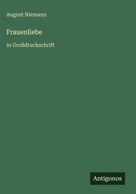 Frauenliebe - August Niemann