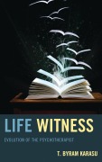 Cover-Bild zum Titel 'Life Witness' von 'T. Byram Karasu'