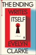 Cover-Bild zum Titel 'The Ending Writes Itself' von 'Evelyn Clarke'