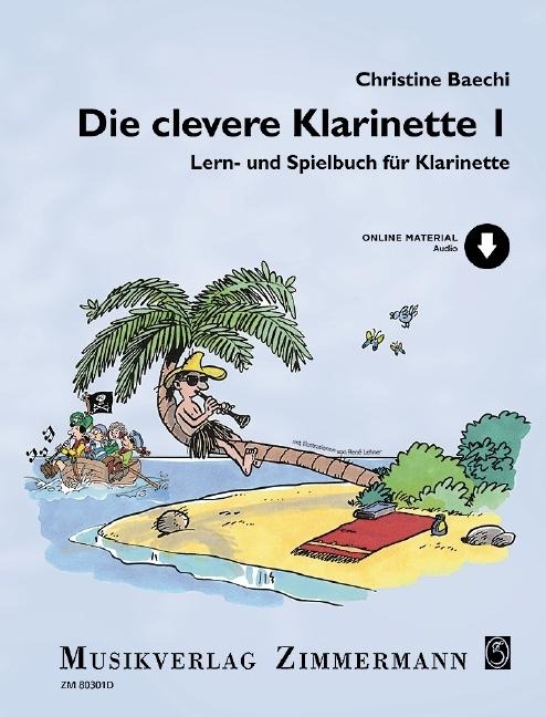 Die clevere Klarinette - Christine Baechi