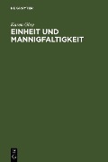 Cover-Bild zum Titel 'Einheit und Mannigfaltigkeit' von 'Karen Gloy'