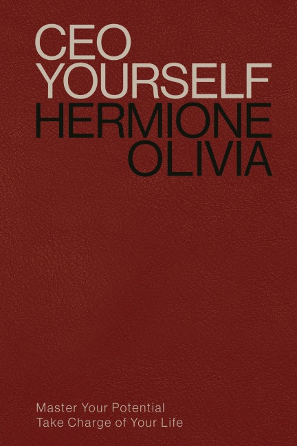 CEO Yourself - Hermione Olivia