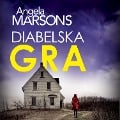 Cover-Bild zum Titel 'Diabelska gra' von 'Angela Marsons'