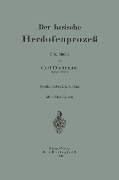 Cover-Bild zum Titel 'Der basische Herdofenprozeß' von 'Carl Dichmann'
