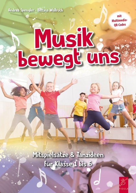 Musik bewegt uns - Andrea Spengler, Bettina Wallroth