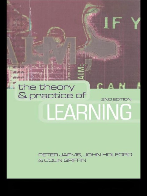 The Theory and Practice of Learning - 