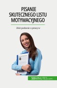 Cover-Bild zum Titel 'Pisanie skutecznego listu motywacyjnego' von 'Benoit Janssens'