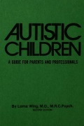 Cover-Bild zum Titel 'Autistic Children' von 'Lorna Wing'