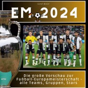 Cover-Bild zum Titel 'EM 2024!' von 'Gerd Meier'