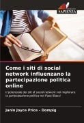 Cover-Bild zum Titel 'Come i siti di social network influenzano la partecipazione politica online' von 'Janin Joyce Price - Dompig'