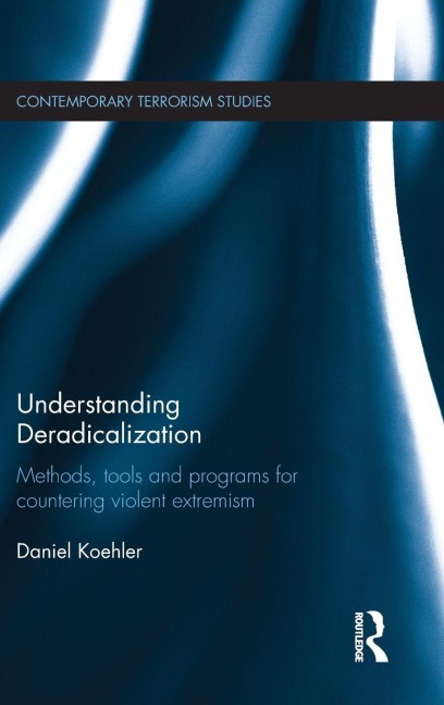 Understanding Deradicalization - Daniel Koehler