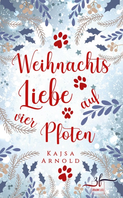 Weihnachtsliebe auf vier Pfoten - Kajsa Arnold