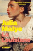 Cover-Bild zum Titel 'La Louisiane' von 'Julia Malye'