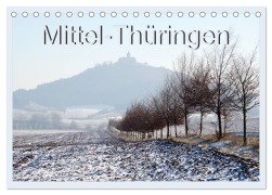 Cover-Bild zum Titel 'Mittel-Thüringen (Tischkalender 2026 DIN A5 quer), CALVENDO Monatskalender' von 'Flori Flori0'