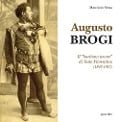 Cover-Bild zum Titel 'Augusto Brogi. Il «baritono tenore» di Sesto Fiorentino (1847-1917)' von 'Maurizio Sessa'