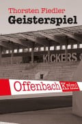 Cover-Bild zum Titel 'Geisterspiel' von 'Thorsten Fiedler'