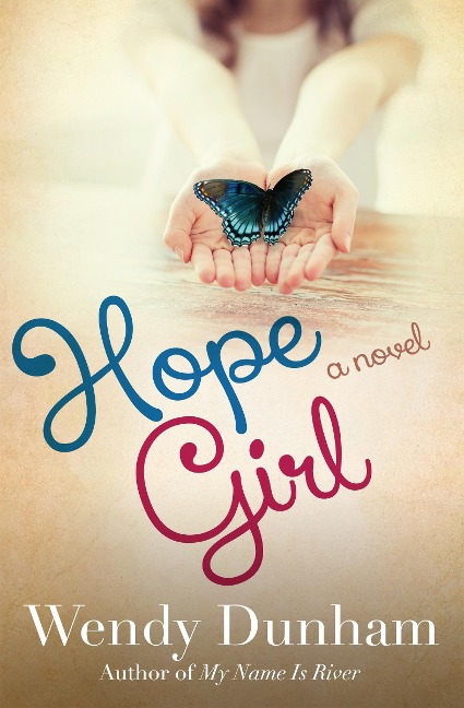 Hope Girl - Wendy Dunham