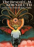 Cover-Bild zum Titel 'Best of C. M. Kornbluth' von 'Kornbluth C. M. Kornbluth'