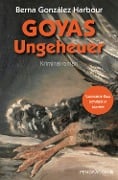 Cover-Bild zum Titel 'Goyas Ungeheuer' von 'Berna González Harbour'