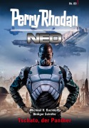 Cover-Bild zum Titel 'Perry Rhodan Neo 89: Tschato, der Panther' von 'Michael H. Buchholz, Rüdiger Schäfer'