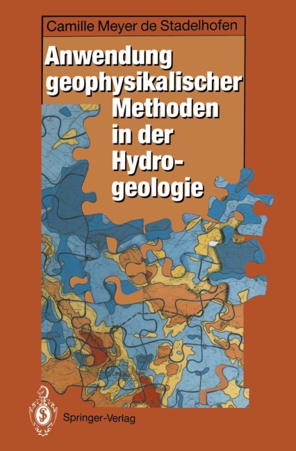 Anwendung geophysikalischer Methoden in der Hydrogeologie - Camille Meyer De Stadelhofen