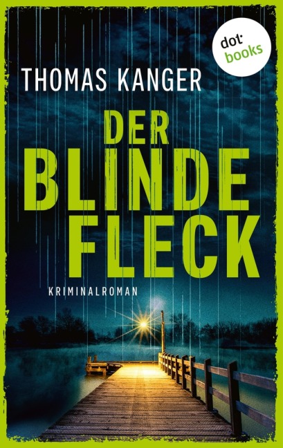 Der blinde Fleck - Thomas Kanger