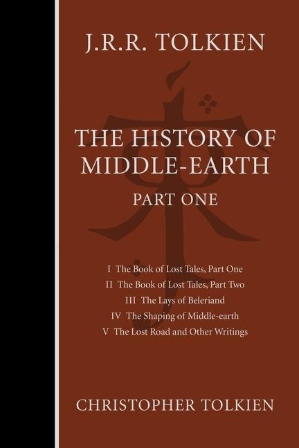 The History of Middle-Earth, Part One - Christopher Tolkien, J R R Tolkien