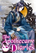 Cover-Bild zum Titel 'The Apothecary Diaries: Volume 5 (Light Novel)' von 'Natsu Hyuuga'