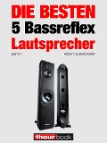 Cover-Bild zum Titel 'Die besten 5 Bassreflex-Lautsprecher (Band 4)' von 'Robert Glueckshoefer, Jochen Schmitt, Thomas Schmidt, Christian Gather, Michael Voigt'