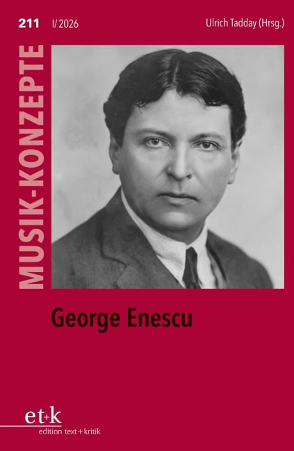 MUSIK-KONZEPTE 211: George Enescu - 