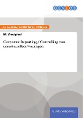 Cover-Bild zum Titel 'Corporate Reporting / Controlling von immateriellem Vermögen' von 'M. Westphal'