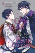 Cover-Bild zum Titel 'The Other World's Books Depend on the Bean Counter, Vol. 4' von 'Yatsuki Wakatsu'