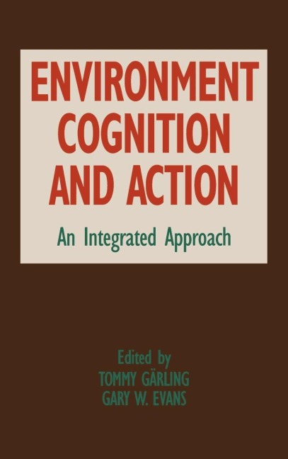 Environment, Cognition, and Action - 