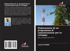 Cover-Bild zum Titel 'Elaborazione di un programma di comunicazione per lo sviluppo' von 'Louison Dumbi'
