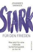 Cover-Bild zum Titel 'Stark für den Frieden' von 'Johannes Varwick'