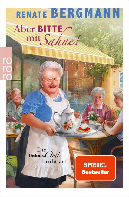 Aber bitte mit Sahne! - Renate Bergmann